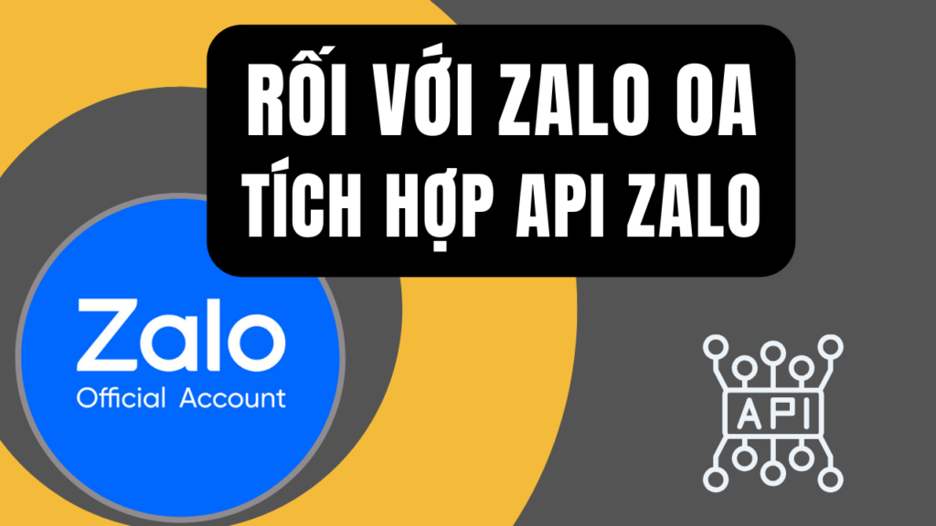 tich-hop-zalo-oa-api